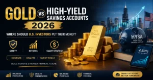 "gold vs high yield savings accounts 2026 usa"