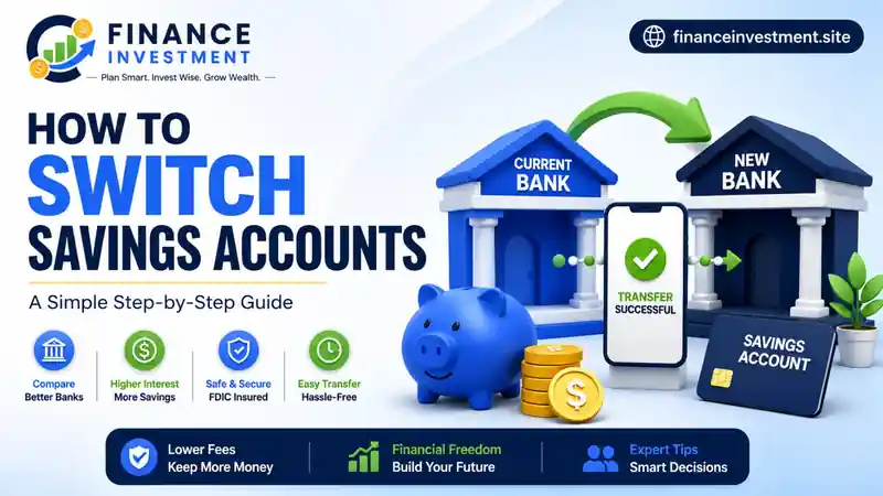 How to Switch Savings Accounts