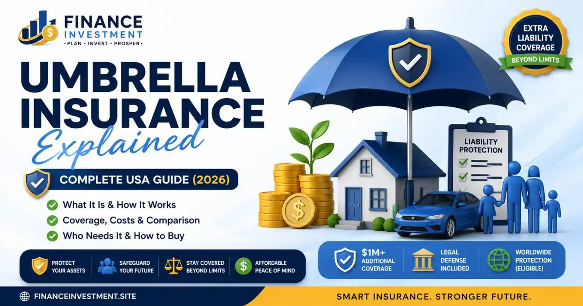 Umbrella Insurance Explained: Complete USA Guide (2026)