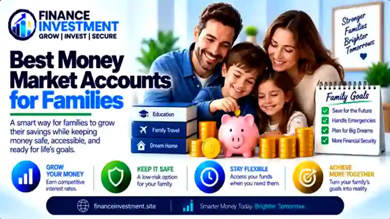 best money market accounts for families