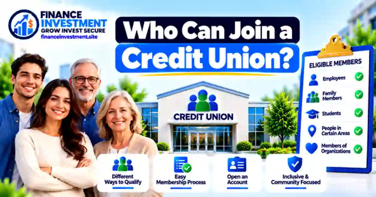 Who Can Join a Credit Union